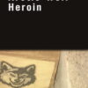 Arctic Wolf Heroin